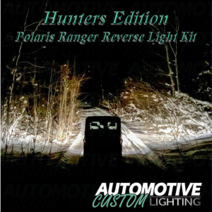 Hunters Edition Polaris Ranger Reverse Light Kit - Image 8