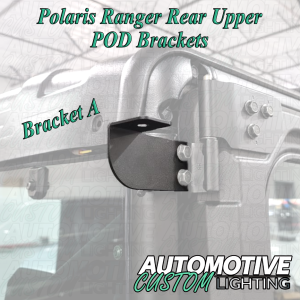 Polaris Ranger Rear Upper Pod Brackets - Image 3